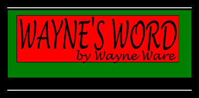 Wayne's Word